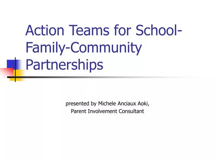 action teams for school family community partnerships