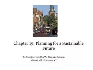 Chapter 19: Planning for a Sustainable Future