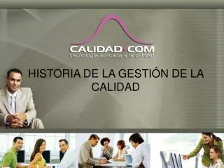 HISTORIA DE LA GESTIÓN DE LA CALIDAD