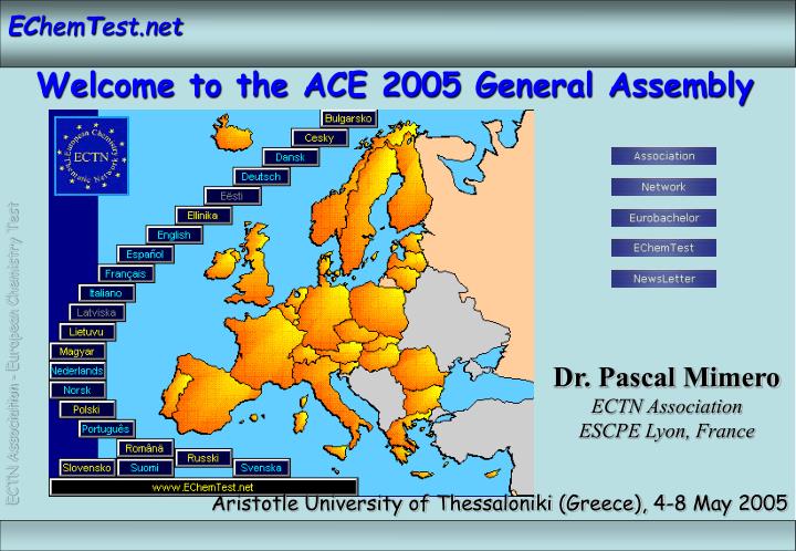welcome to the ace 2005 general assembly
