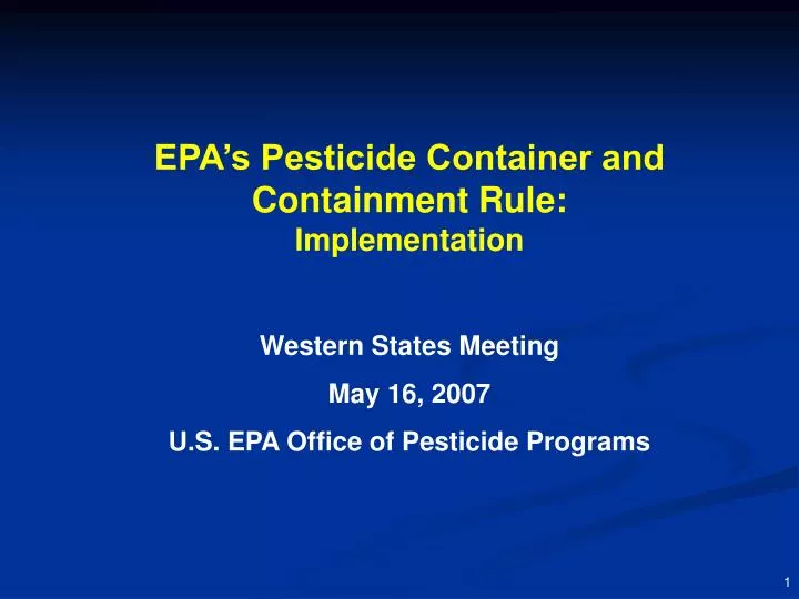 epa s pesticide container and containment rule implementation