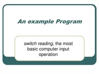 An example Program