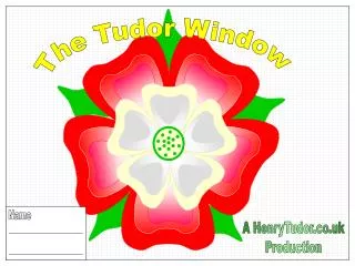 The Tudor Window