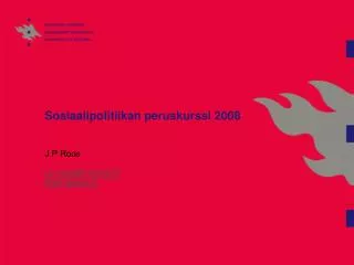 Sosiaalipolitiikan peruskurssi 2008
