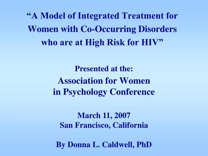 association for women in psychology conference