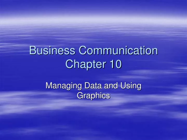business communication chapter 10