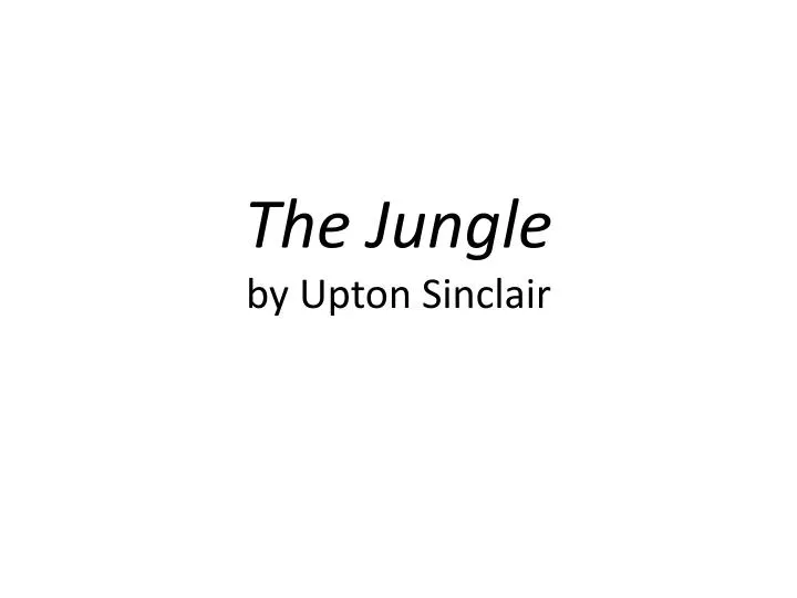 the jungle by upton sinclair