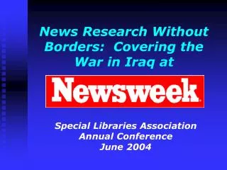 News Research Without Borders: Covering the War in Iraq at