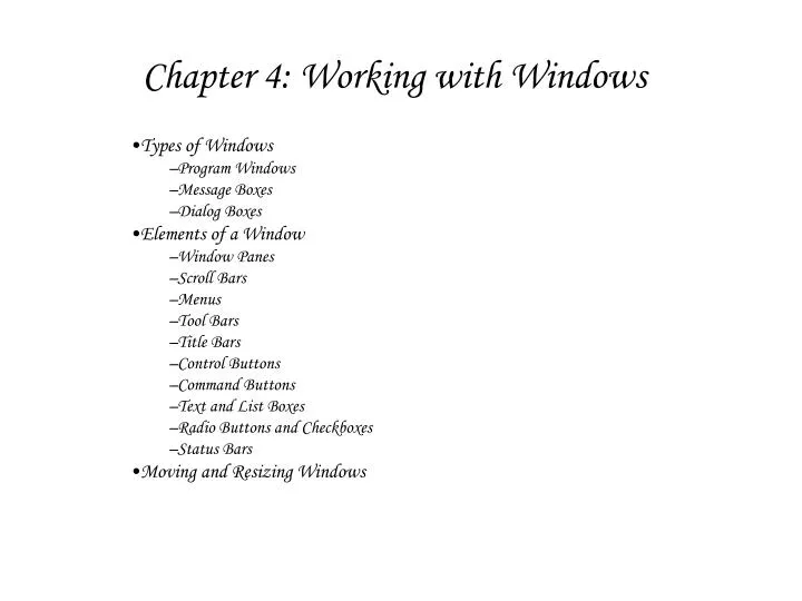 chapter 4 working with windows