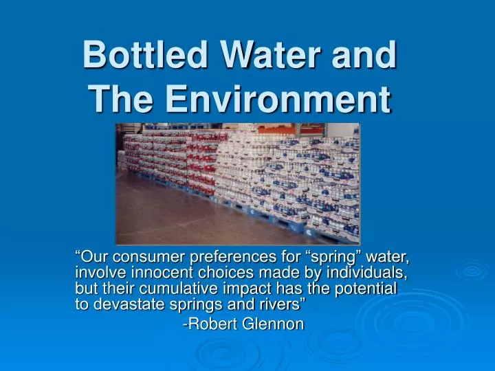 bottled water and the environment