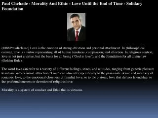 Paul Chehade - Morality And Ethic - Love Until the End of Ti