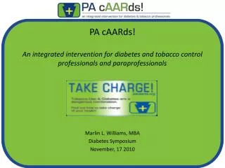 PA cAARds! An integrated intervention for diabetes and tobacco control professionals and paraprofessionals