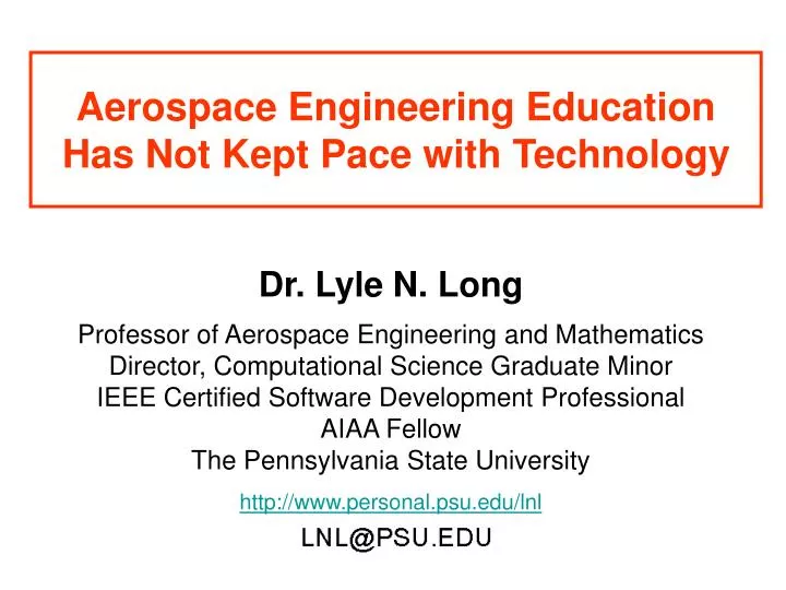 aerospace engineering education has not kept pace with technology