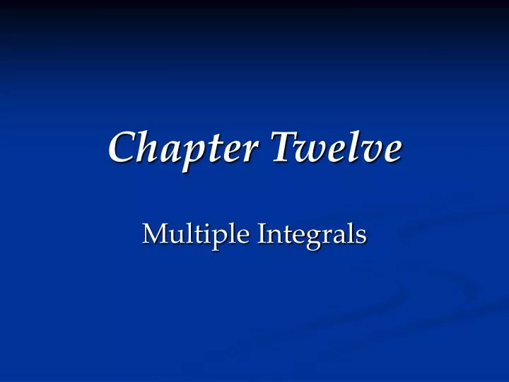 chapter twelve
