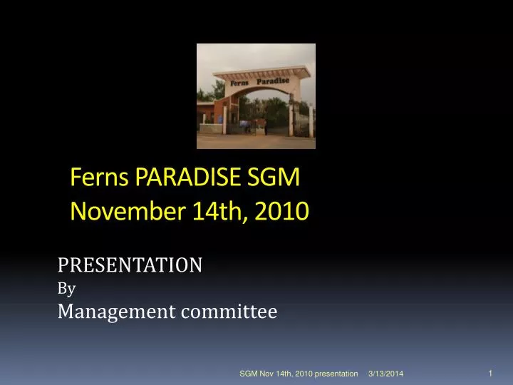 ferns paradise sgm november 14th 2010