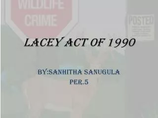 Lacey Act of 1990