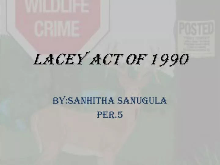 lacey act of 1990