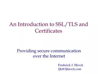 An Introduction to SSL/TLS and Certificates