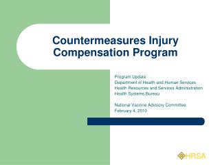 Countermeasures Injury Compensation Program