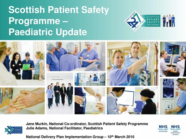 scottish patient safety programme paediatric update