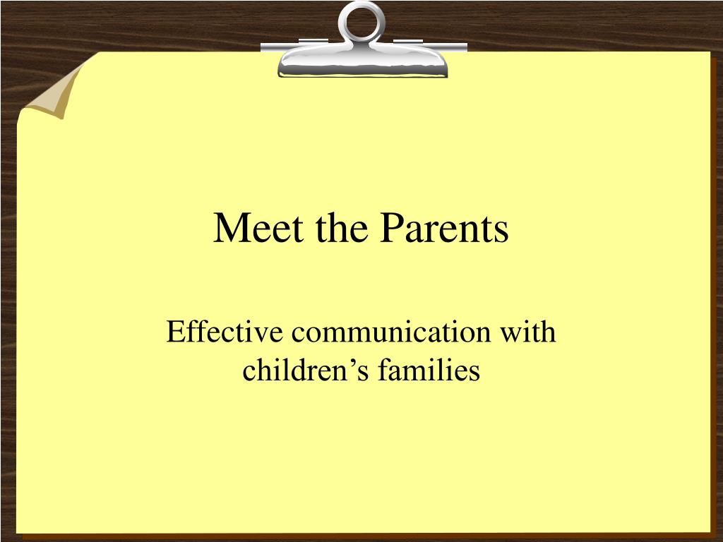 PPT - Meet the Parents PowerPoint Presentation, free download - ID:471461