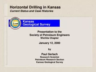 Horizontal Drilling in Kansas Current Status and Case Histories