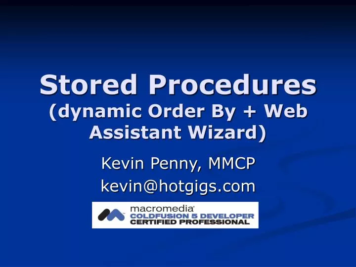 stored procedures dynamic order by web assistant wizard