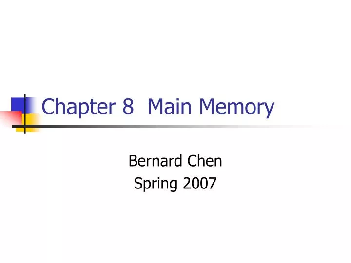 chapter 8 main memory
