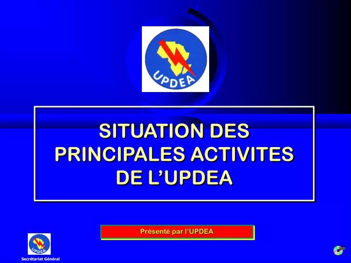 situation des principales activites de l updea