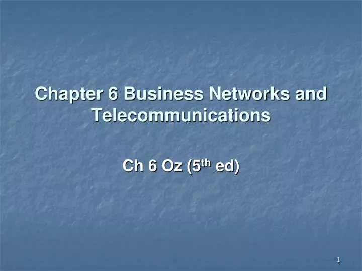 chapter 6 business networks and telecommunications