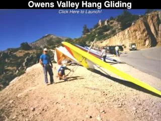 Owens Valley Hang Gliding Click Here to Launch!