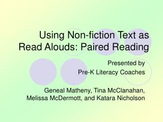 Using Non-fiction Text as Read Alouds: Paired Reading