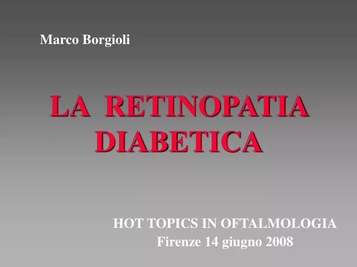 la retinopatia diabetica