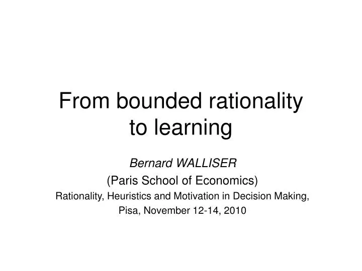 from bounded rationality to learning