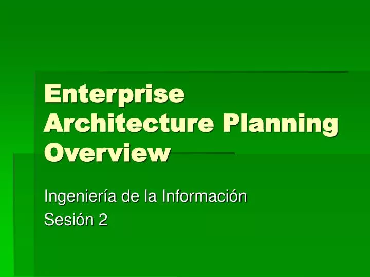 enterprise architecture planning overview