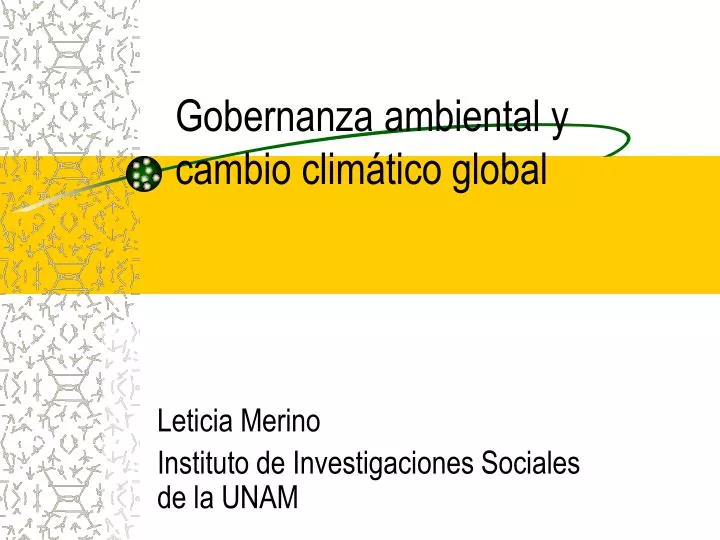 gobernanza ambiental y cambio clim tico global
