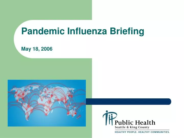 pandemic influenza briefing may 18 2006