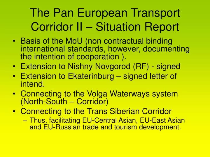 the pan european transport corridor ii situation report