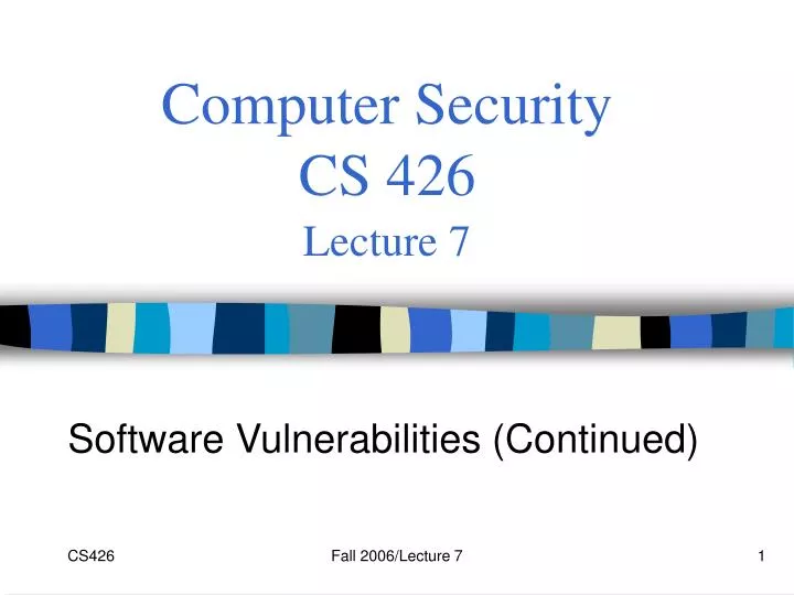 computer security cs 426 lecture 7