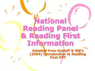 National Reading Panel &amp; Reading First Information