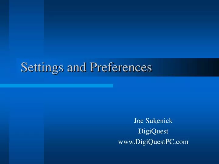 settings and preferences