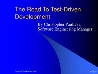 The Road To Test-Driven Development