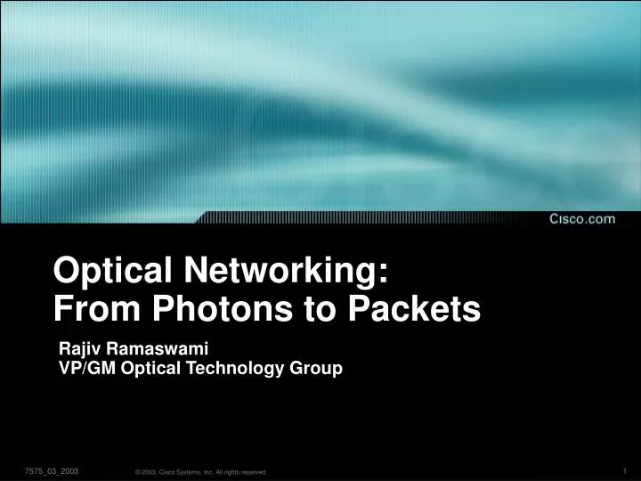 optical networking from photons to packets