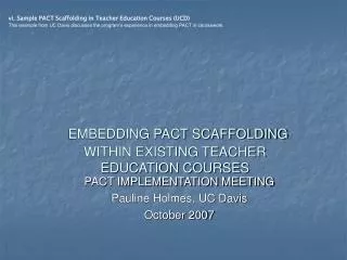 EMBEDDING PACT SCAFFOLDING WITHIN EXISTING TEACHER EDUCATION COURSES