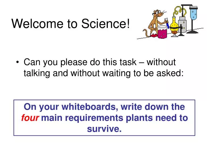 welcome to science