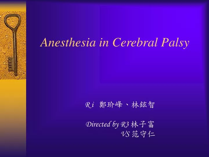 anesthesia in cerebral palsy