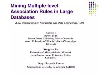 Mining Multiple-level Association Rules in Large Databases