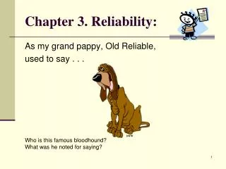 Chapter 3. Reliability: