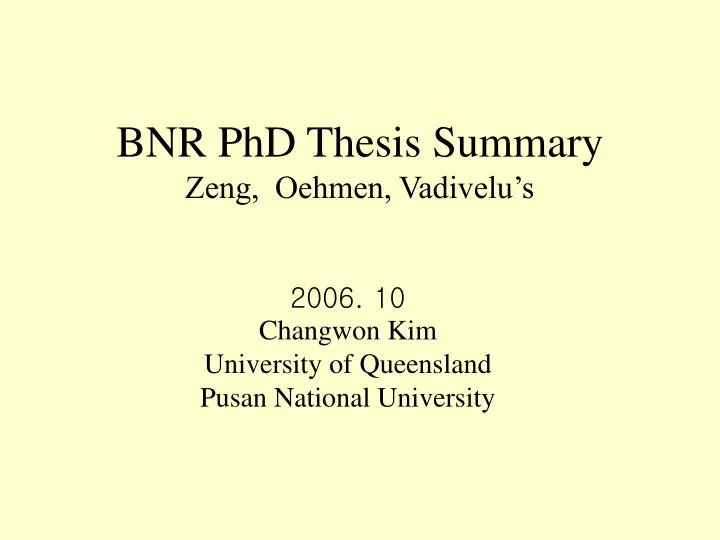 bnr phd thesis summary zeng oehmen vadivelu s