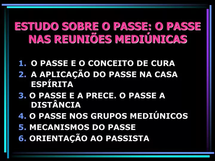 estudo sobre o passe o passe nas reuni es medi nicas